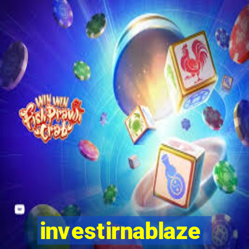 investirnablaze