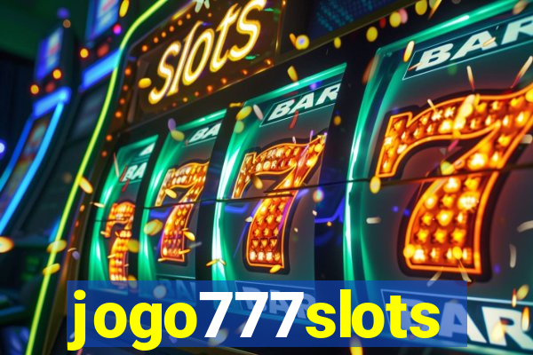 jogo777slots