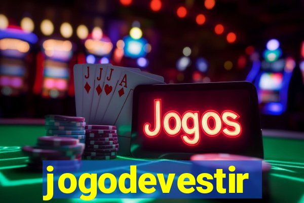 jogodevestir