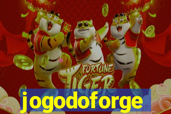 jogodoforge