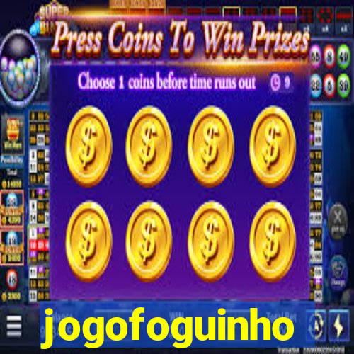 jogofoguinho