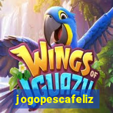 jogopescafeliz