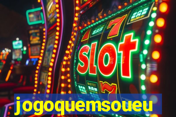 jogoquemsoueu