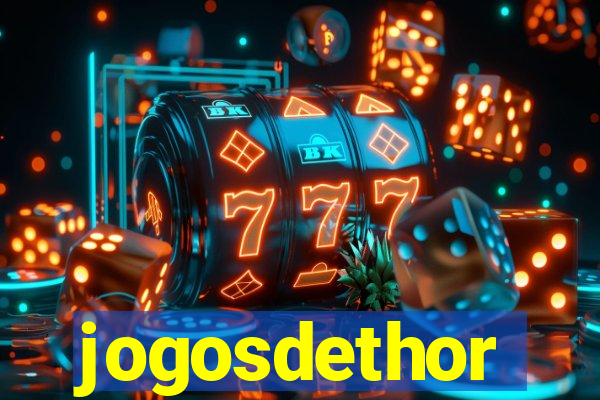 jogosdethor