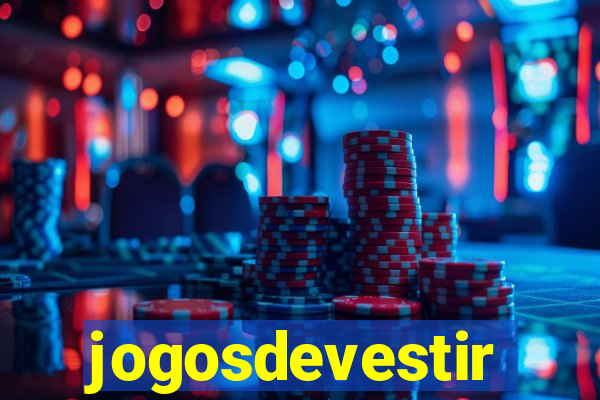 jogosdevestir