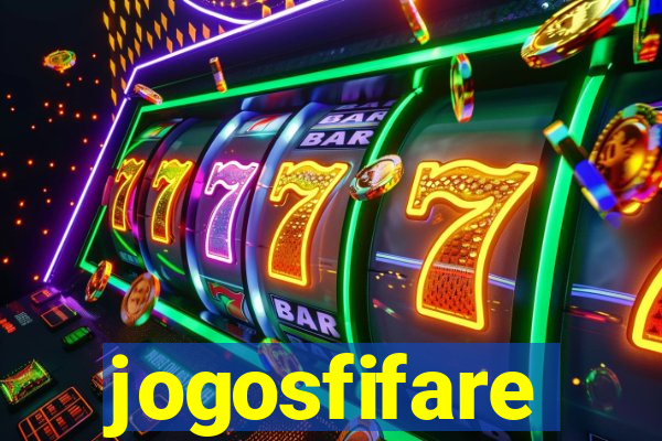 jogosfifare