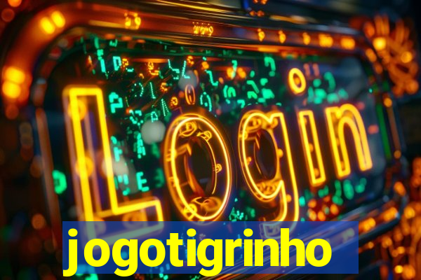 jogotigrinho