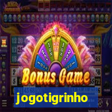 jogotigrinho