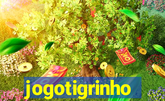 jogotigrinho