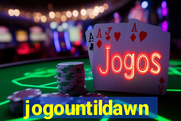 jogountildawn