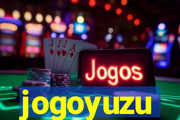 jogoyuzu