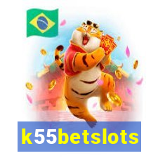 k55betslots