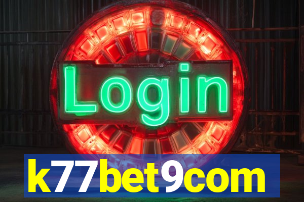 k77bet9com