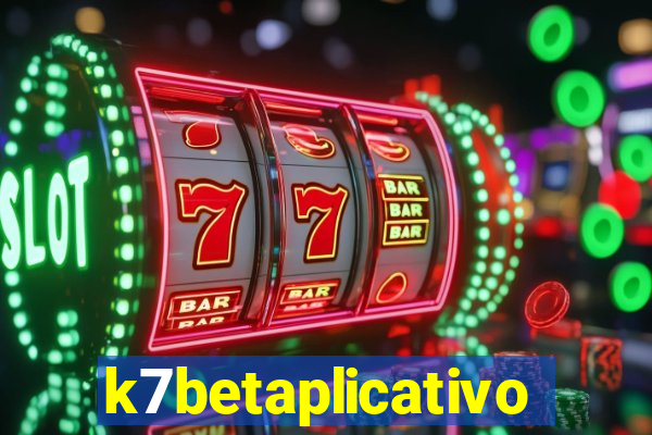 k7betaplicativo