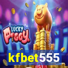 kfbet555