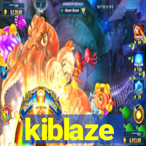 kiblaze