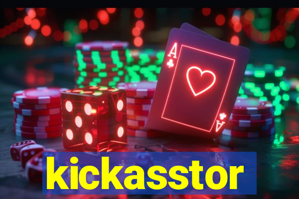 kickasstor