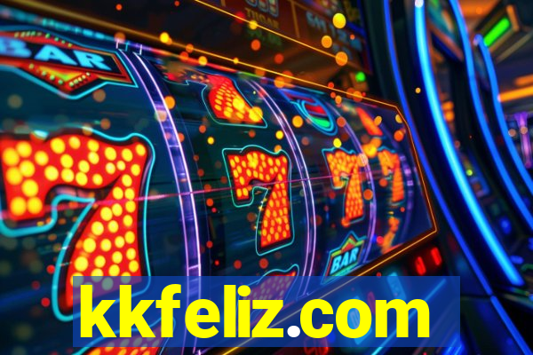 kkfeliz.com