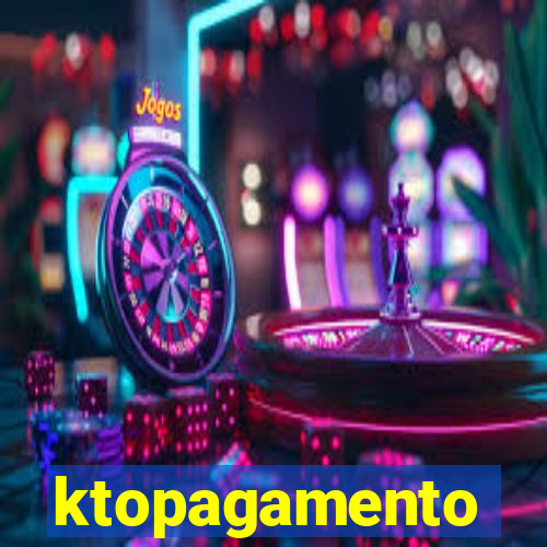 ktopagamento