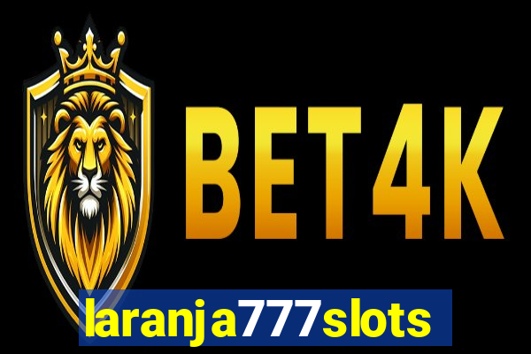 laranja777slots.com