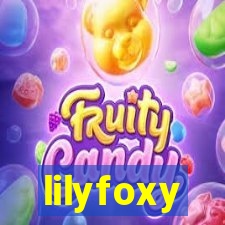 lilyfoxy