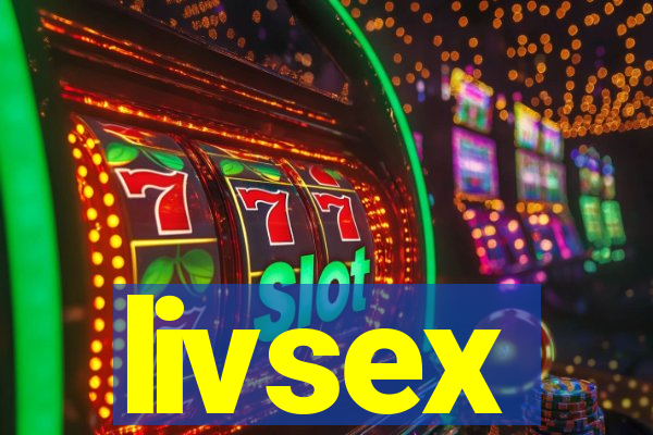 livsex