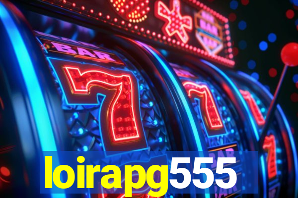 loirapg555