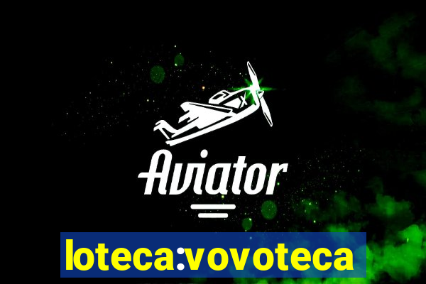 loteca:vovoteca