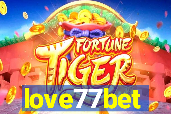 love77bet