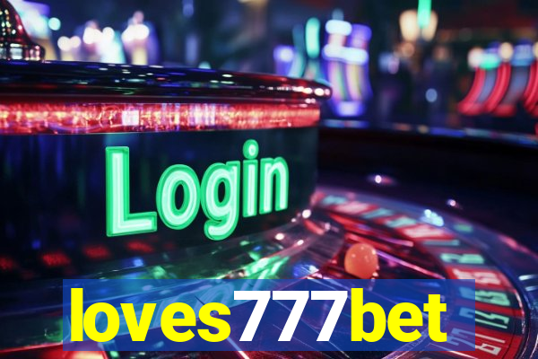 loves777bet