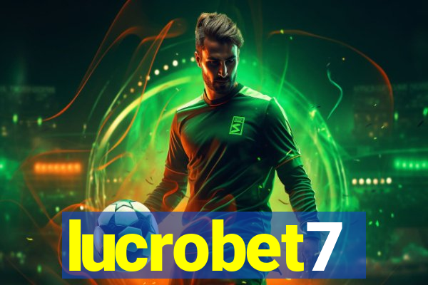 lucrobet7