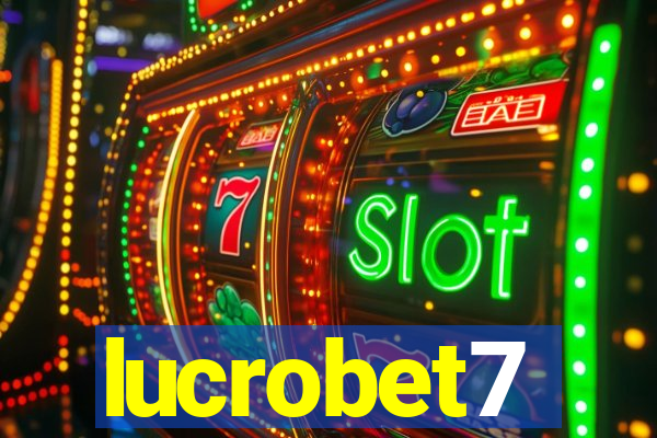 lucrobet7