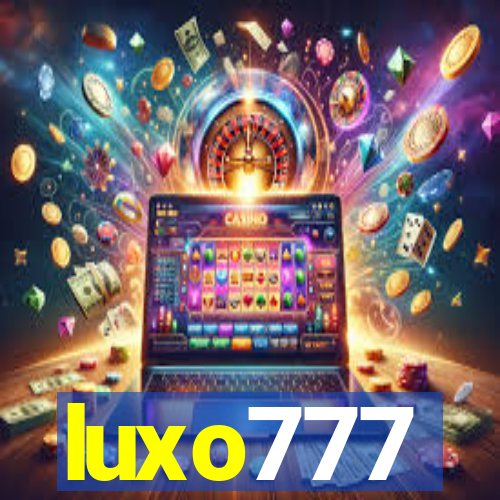 luxo777