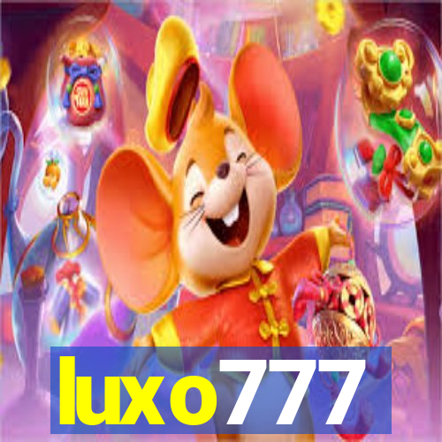 luxo777