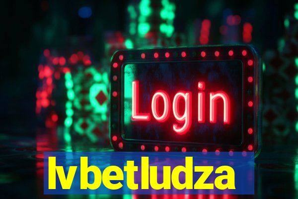 lvbetludza