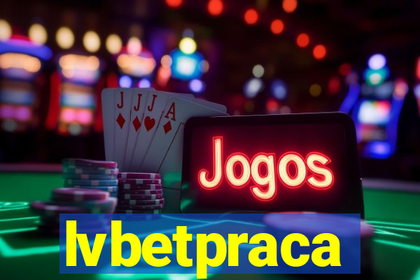 lvbetpraca