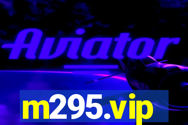 m295.vip