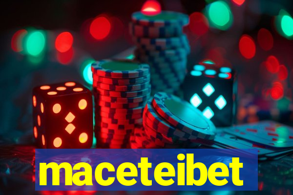 maceteibet