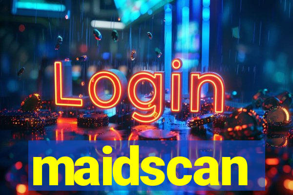 maidscan