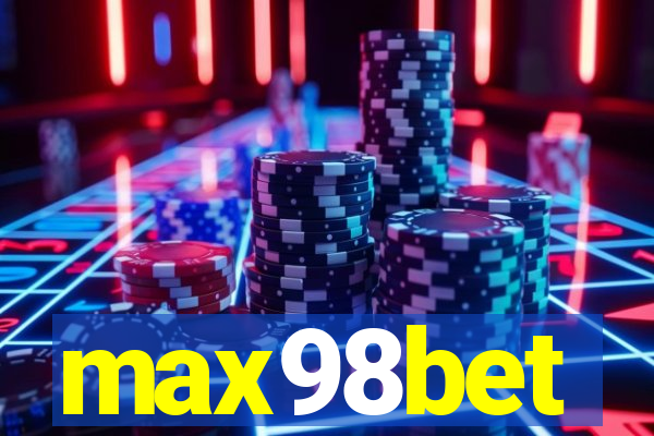 max98bet