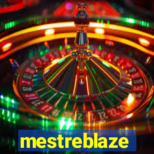 mestreblaze