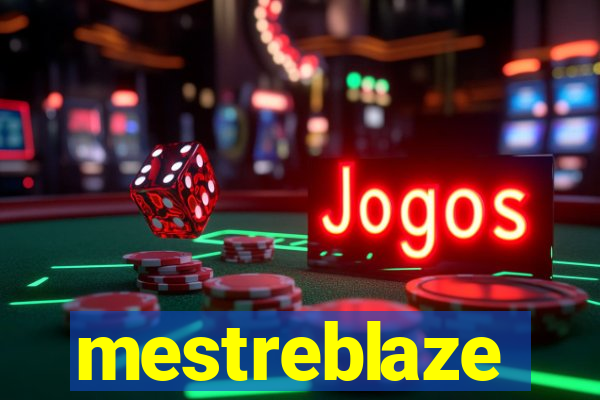 mestreblaze