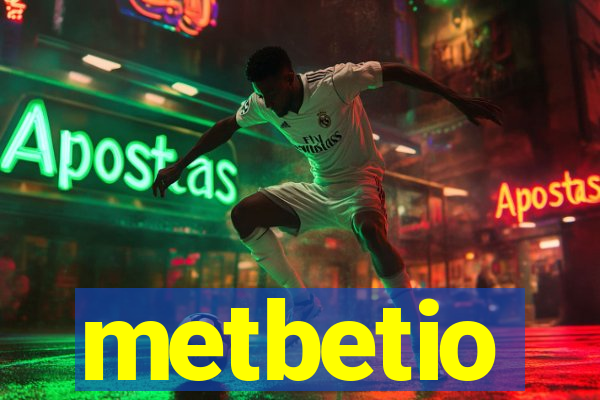 metbetio