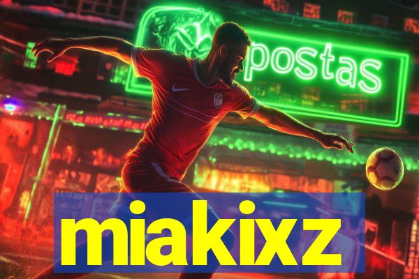 miakixz