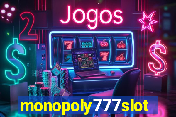 monopoly777slots.com