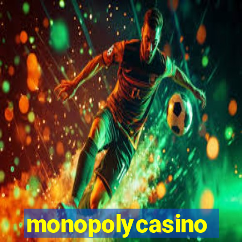 monopolycasino