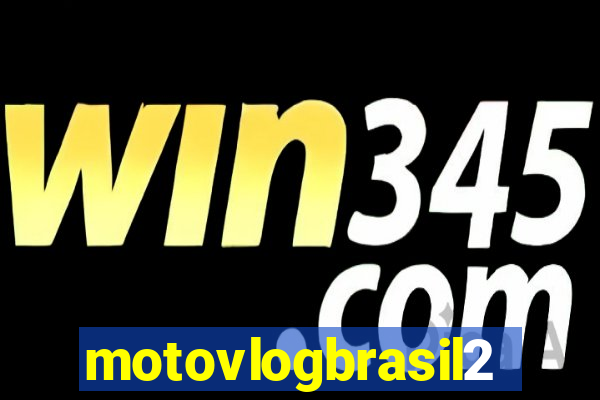 motovlogbrasil2