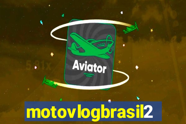 motovlogbrasil2