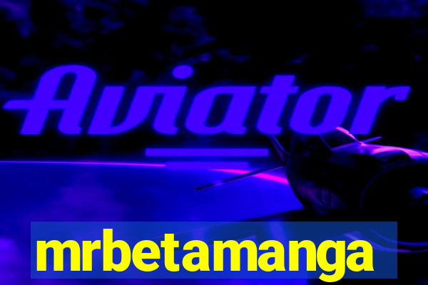 mrbetamanga