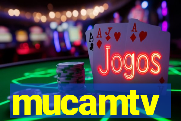 mucamtv